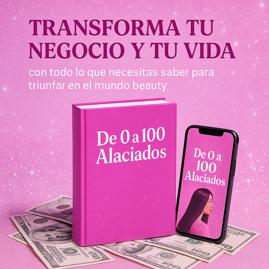 De 0 a 100 Alaciados – Vende más, cobra mejor y haz crecer tu marca